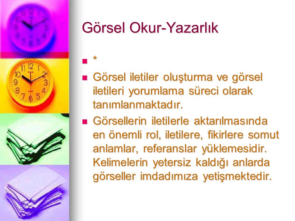 Gorsel Okur Yazarlik Ppt Video Online Indir