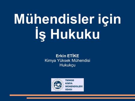 Mühendisler için İş Hukuku