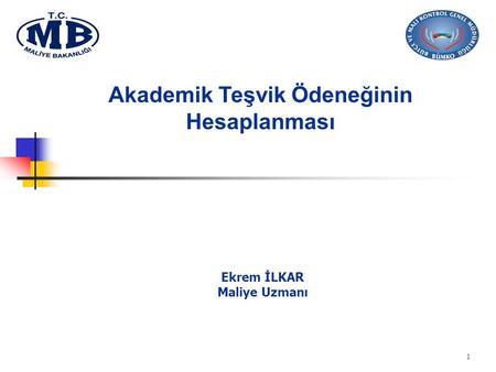 Akademik Teşvik Ödeneğinin Hesaplanması