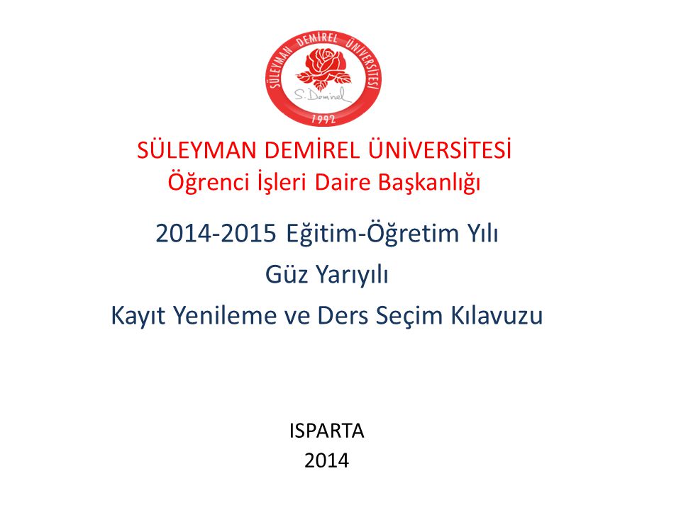 suleyman demirel universitesi ogrenci isleri daire baskanligi ppt indir