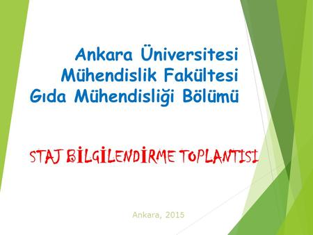 Ankara Üniversitesi Mühendislik Fakültesi Gıda Mühendisliği Bölümü