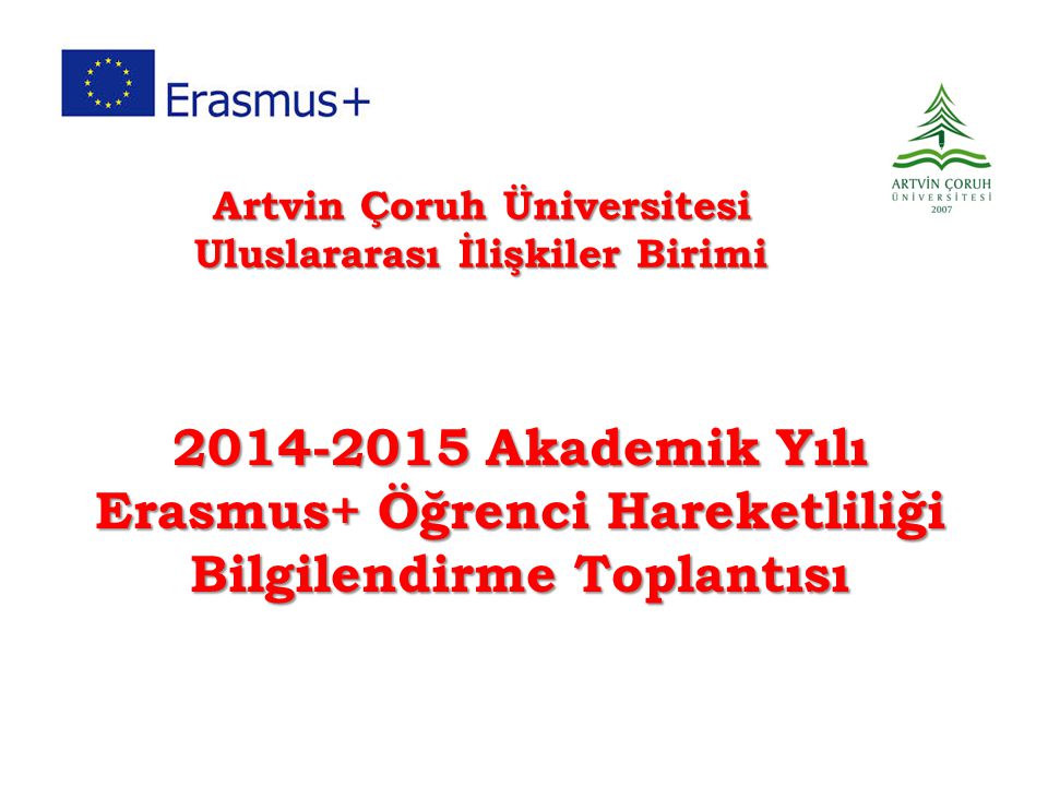 artvin coruh universitesi uluslararasi iliskiler birimi ppt indir