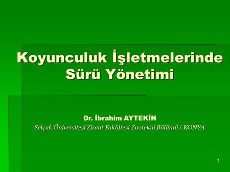 Koyunculuk İşletmelerinde Sürü Yönetimi