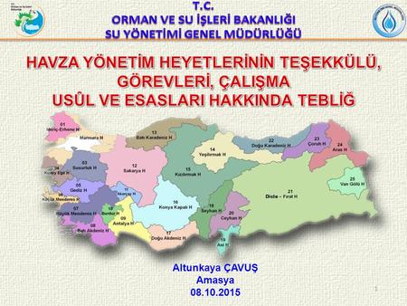 1 Altunkaya ÇAVUŞ Amasya 08.10.2015. MÜLGA TEBLİĞ İLE REVİZE TEBLİĞ ARASINDAKİ ÖNEMLİ FARKLAR 2.
