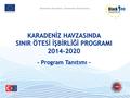Karadeniz Havzasında Sınır Ötesi İşbirliği Programı