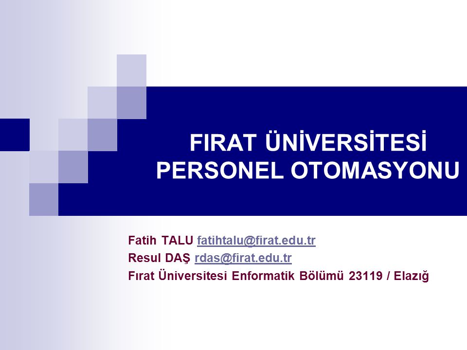 firat universitesi personel otomasyonu ppt video online indir