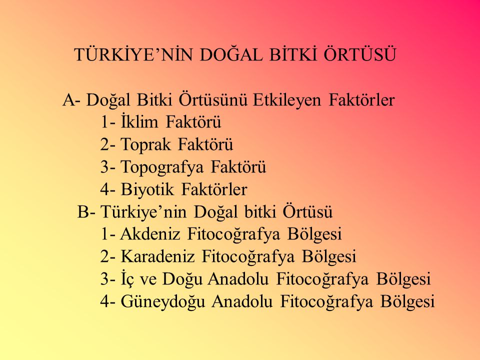 turkiye nin dogal bitki ortusu ppt video online indir