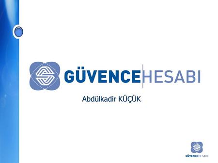 Abdülkadir KÜÇÜK. Güvence Hesabı ilk olarak, 18 Ekim 1983 tarihinde Resmi Gazetede yayınlanarak yürürlüğe giren 2918 sayılı Karayolu Trafik Kanununun.