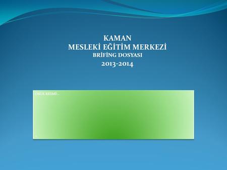 MESLEKİ EĞİTİM MERKEZİ