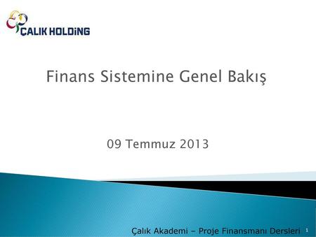 Finans Sistemine Genel Bakış
