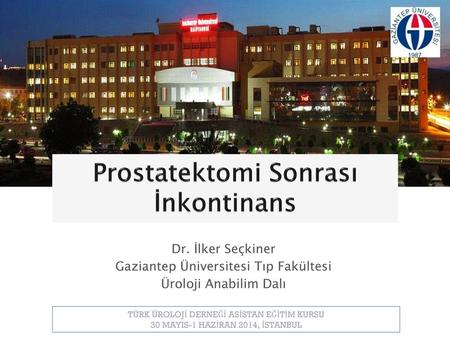 Prostatektomi Sonrası İnkontinans