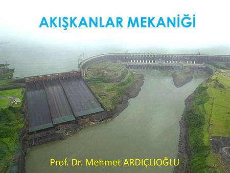 Prof. Dr. Mehmet ARDIÇLIOĞLU