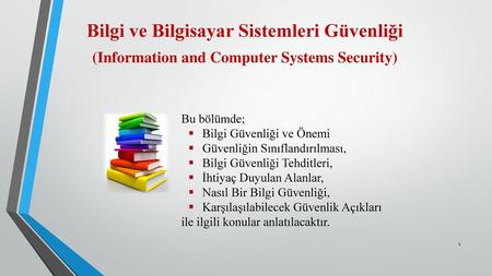 Bilgi ve Bilgisayar Sistemleri Güvenliği