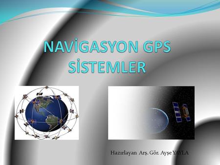 NAVİGASYON GPS SİSTEMLER