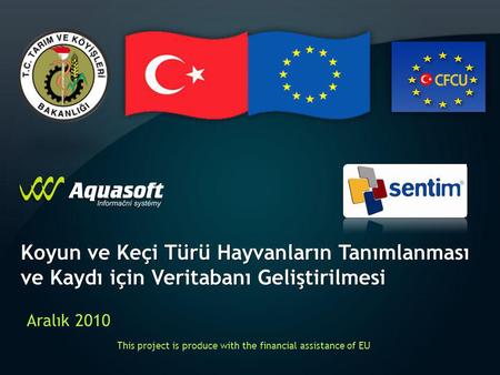 This project is produce with the financial assistance of EU