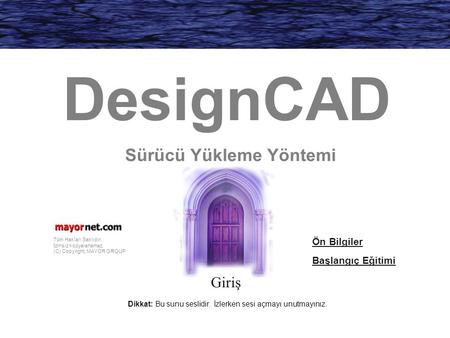 DesignCAD Sürücü Yükleme Yöntemi