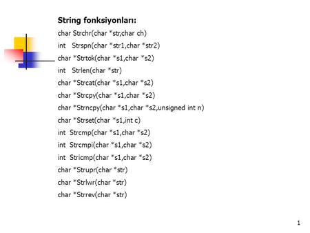 String fonksiyonları: