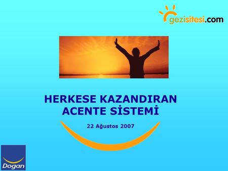 HERKESE KAZANDIRAN ACENTE SİSTEMİ