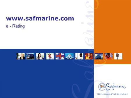 Www.safmarine.com e - Rating. Ana sayfamızdan fiyatlarımızı görebilmek için Check rate bölümünden Container Rates linkini tıklayınız.
