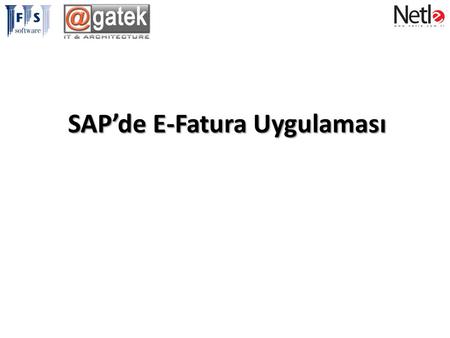 SAP’de E-Fatura Uygulaması