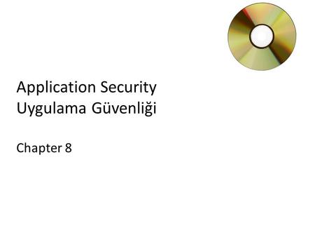 Application Security Uygulama Güvenliği Chapter 8.
