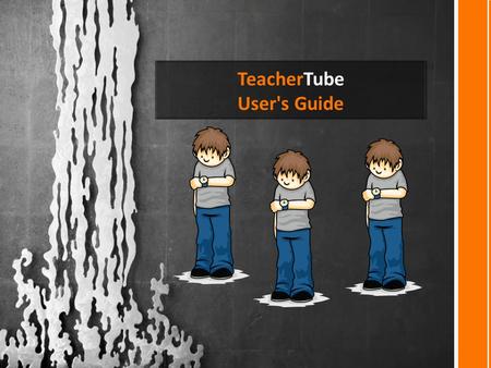 TeacherTube User's Guide