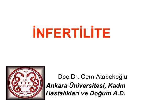 Ankara Üniversitesi, Kadın Hastalıkları ve Doğum A.D.