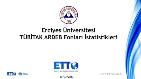 Erciyes Üniversitesi TÜBİTAK ARDEB Fonları İstatistikleri