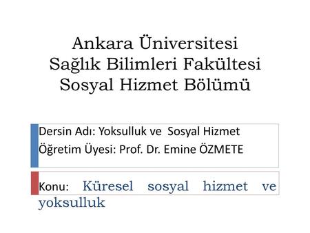 Ankara Üniversitesi Sağlık Bilimleri Fakültesi Sosyal Hizmet Bölümü