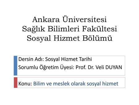 Ankara Üniversitesi Sağlık Bilimleri Fakültesi Sosyal Hizmet Bölümü