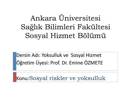 Ankara Üniversitesi Sağlık Bilimleri Fakültesi Sosyal Hizmet Bölümü
