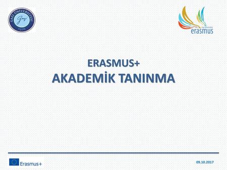 ERASMUS+ AKADEMİK TANINMA
