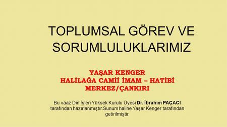 HALİLAĞA CAMİİ İMAM – HATİBİ