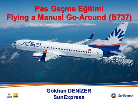 Pas Geçme Eğitimi Flying a Manual Go-Around (B737)