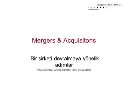Mergers & Acquisitons Bir şirketi devralmaya yönelik adımlar