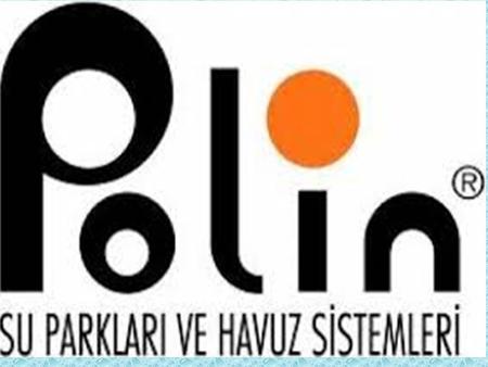 TARİHÇEMİZ 1976 yılında İstanbul'da kurulan Polin, bugün su kaydırakları ve su parklarının tasarım, üretim ve montajında her kıtada gerçekleştirdiği 2000.