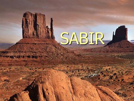 SABIR ..