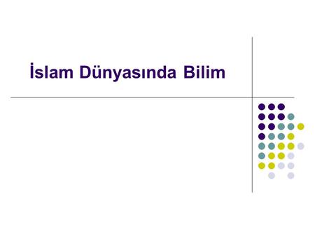 İslam Dünyasında Bilim