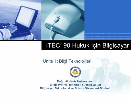 ITEC190 Hukuk için Bilgisayar