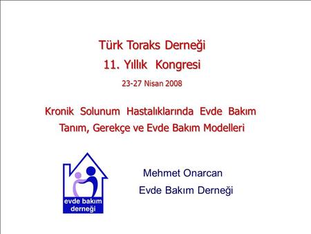Türk Toraks Derneği 11. Yıllık Kongresi