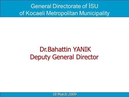 General Directorate of İSU of Kocaeli Metropolitan Municipality