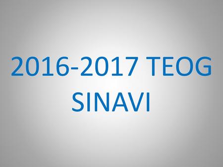 2016-2017 TEOG SINAVI.