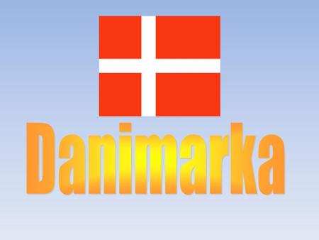 Danimarka.