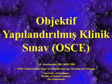 Objektif Yapılandırılmış Klinik Sınav (OSCE)