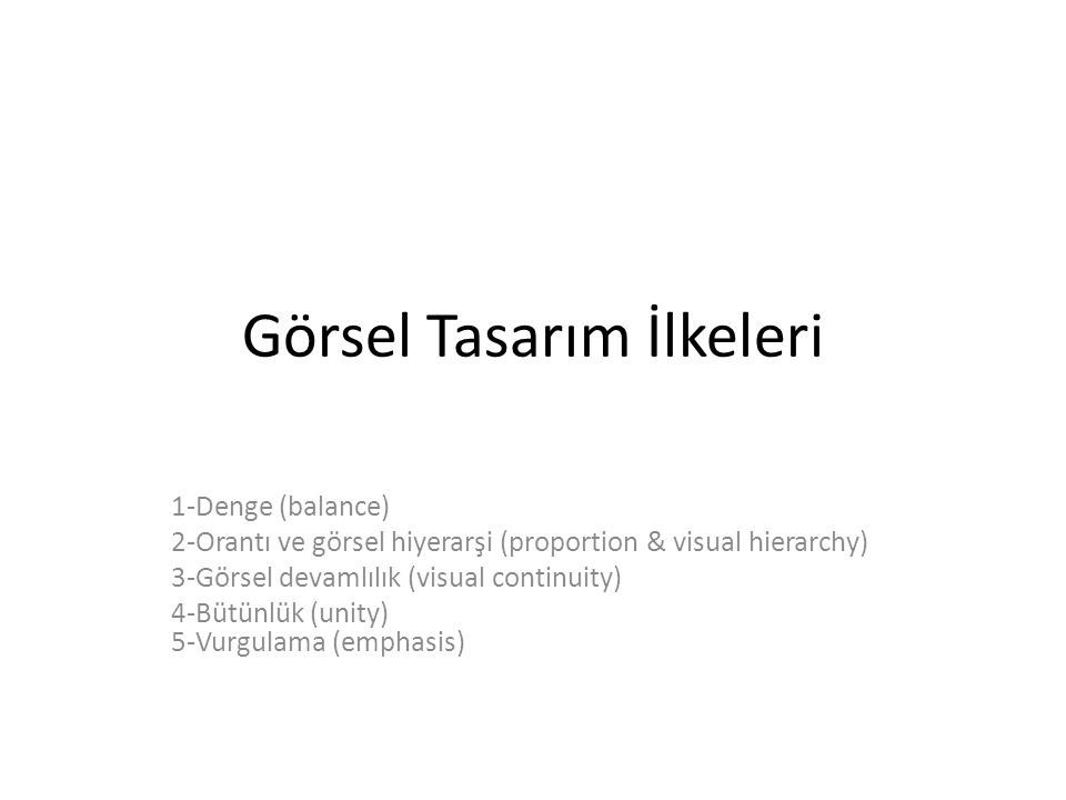 Gorsel Tasarim Ilkeleri Ppt Indir