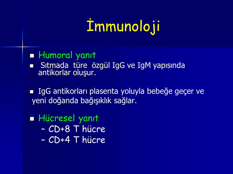 İmmunoloji Humoral yanıt Hücresel yanıt CD+8 T hücre CD+4 T hücre