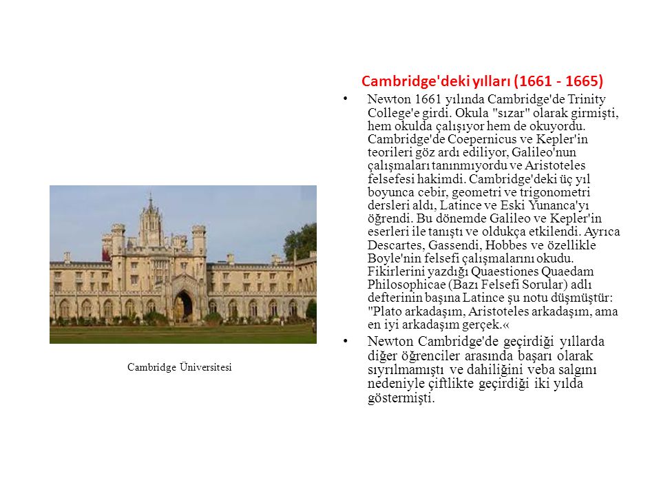 Cambridge deki yılları ( )