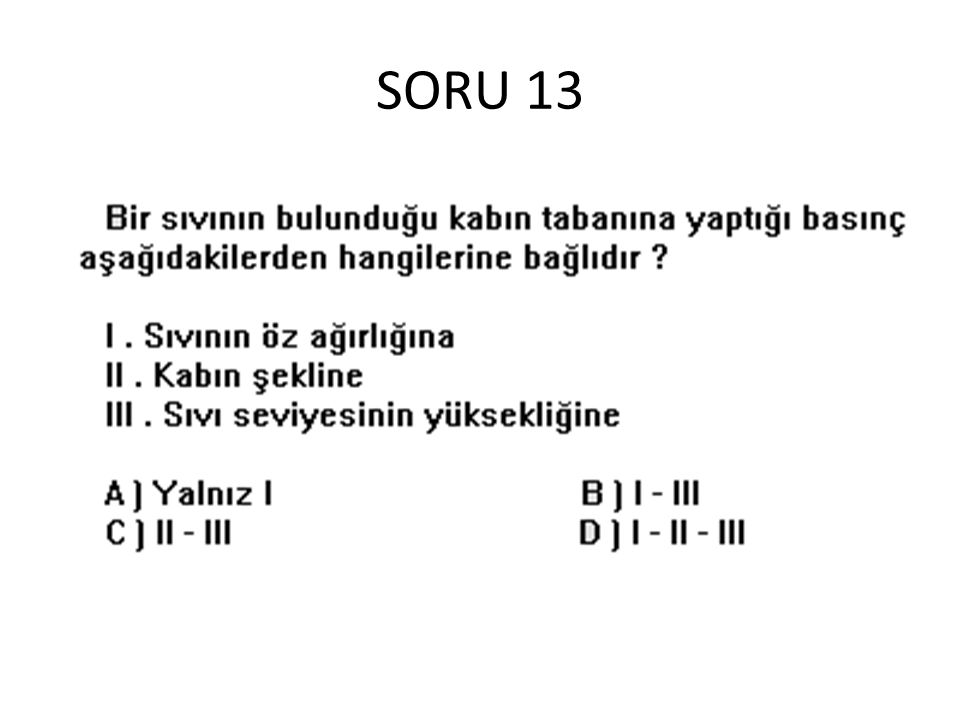 SORU 13