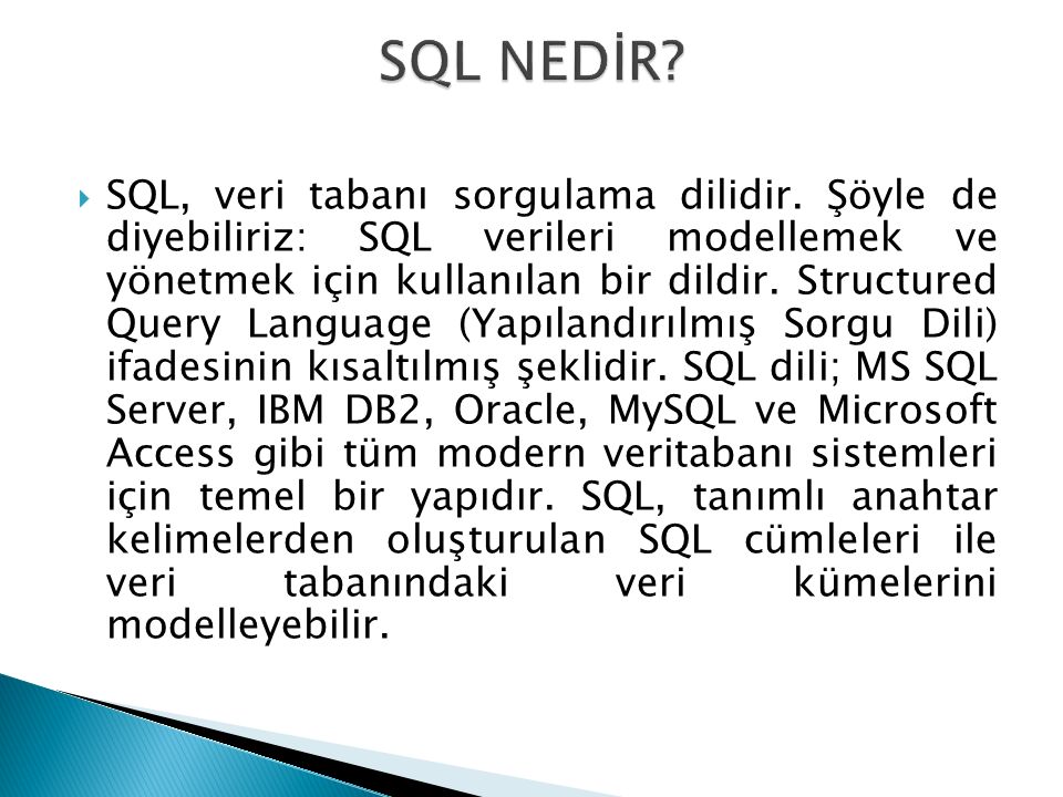 SQL NEDİR