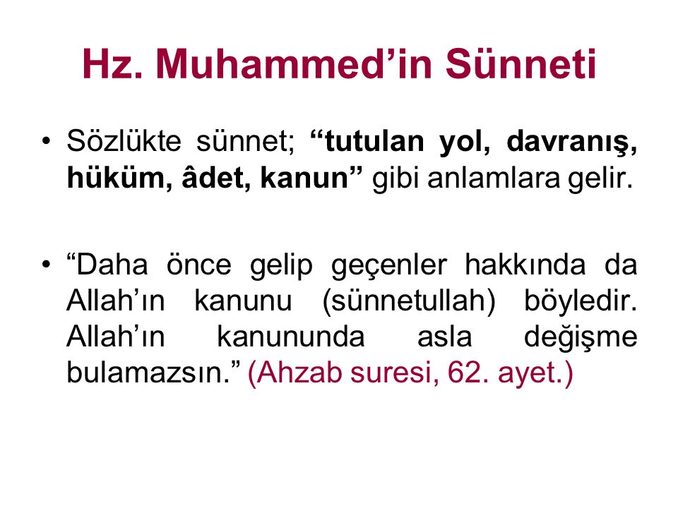 Hz. Muhammed’in Sünneti